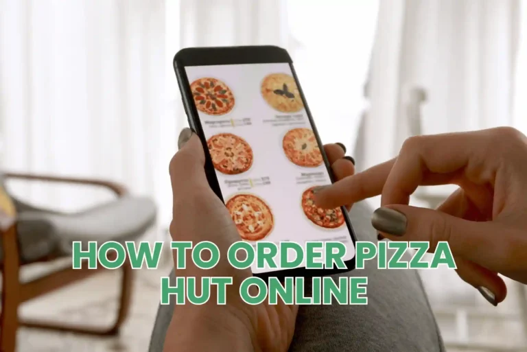 How to Order Pizza Hut Online