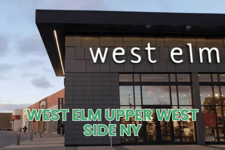 West Elm Upper West Side NY