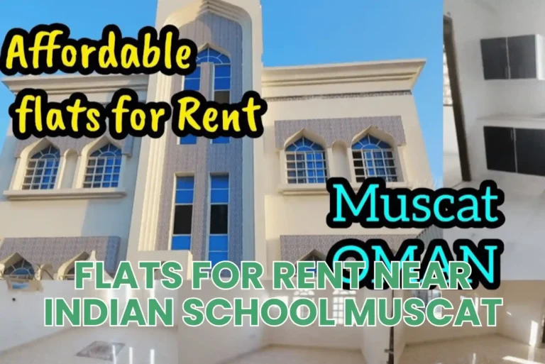 Flats For Rent Near Indian School Muscat
